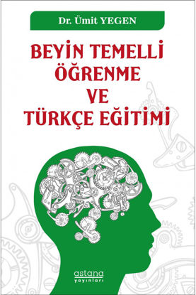 Picture of BEYİN TEMELLİ ÖĞRENME ve TÜRKÇE EĞİTİMİ